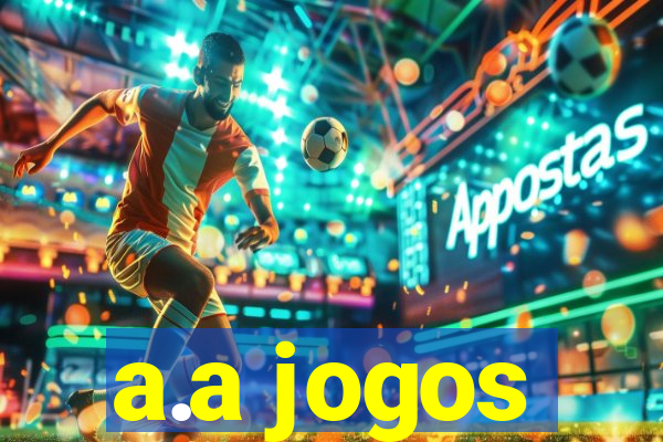 a.a jogos